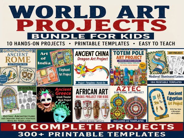 World Art Projects Bundle with 10 Printable Art Projects, Art & Culture Activities