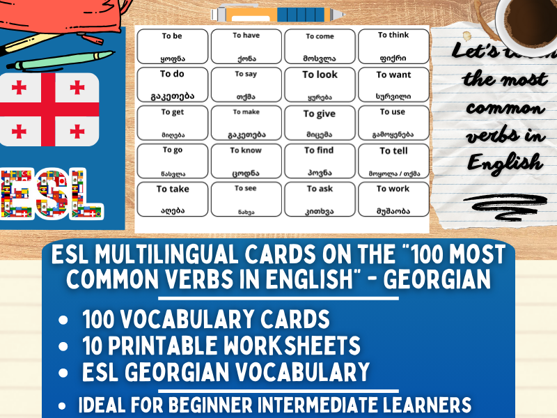 ESL Multilingual Vocabulary Flashcards - 100 most common verbs - Georgian