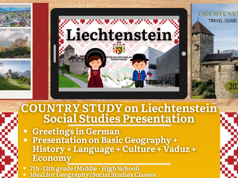 Liechtenstein Country Study - Geography + Social Studies Presentation - Europe