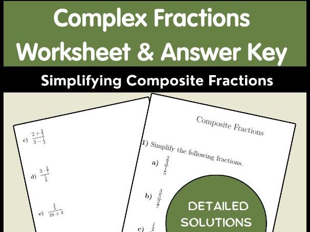 Complex Fractions Worksheet & Answer Key | Simplifying Composite Fractions