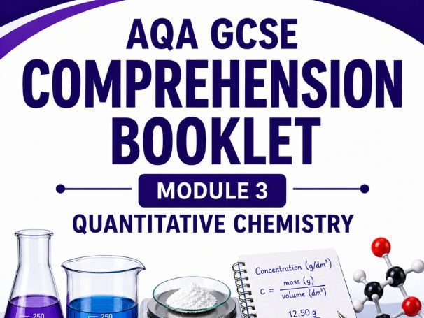 AQA C3: Quantitative Chemistry Comprehension and Calculations Booklet (Combined)