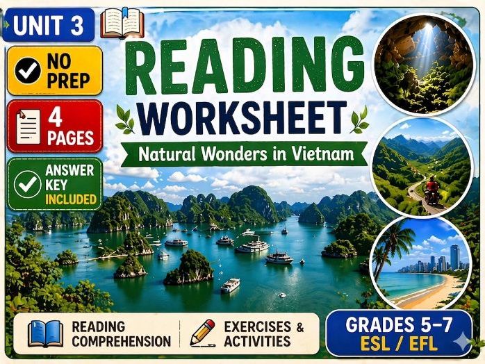 Vietnamese Natural Wonders Reading Comprehension | ESL Worksheet | No Prep PDF | Grade 5–7