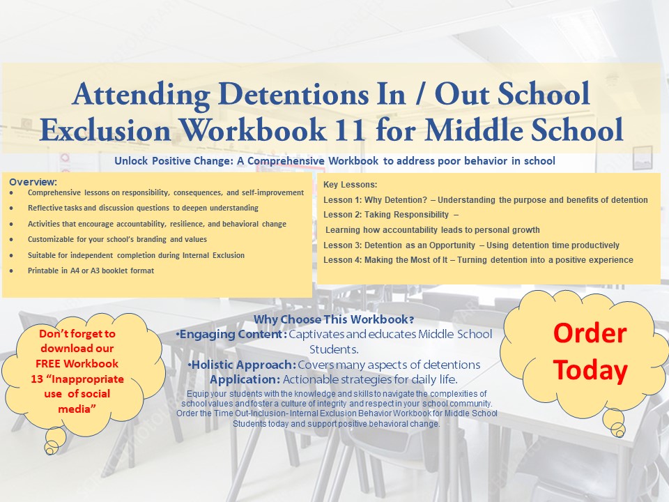 In / Out School Suspension Workbook 11. Attending Detentions (Middle School)