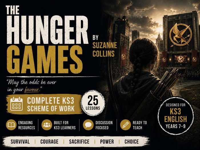 The Hunger Games by Suzanne Collins | Complete KS3 English Scheme of Work (25 Lessons)