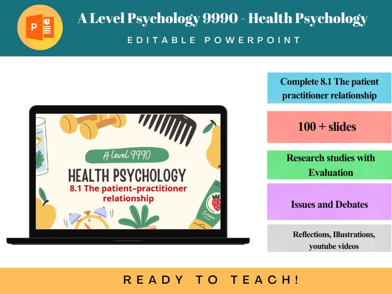 A Level Health Psychology 9990: The Patient Practitioner Relationship