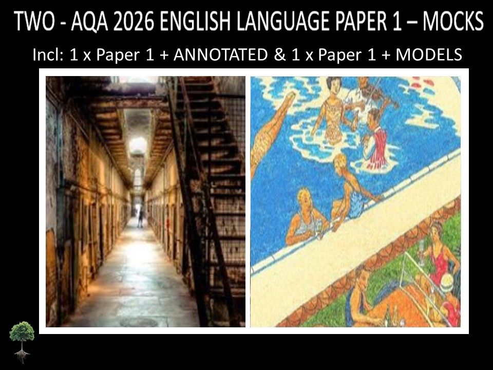 TWO - AQA PAPER 1 | 2026 FULL MOCKS | + ANNOTATED + MODELS