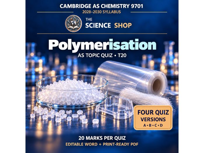 Polymerisation | Cambridge AS Chemistry 9701 | 4 Revision Quizzes