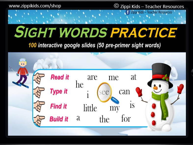 Winter Sight Words | Activities| Read, Type, Find & Build – 100 Google Slides