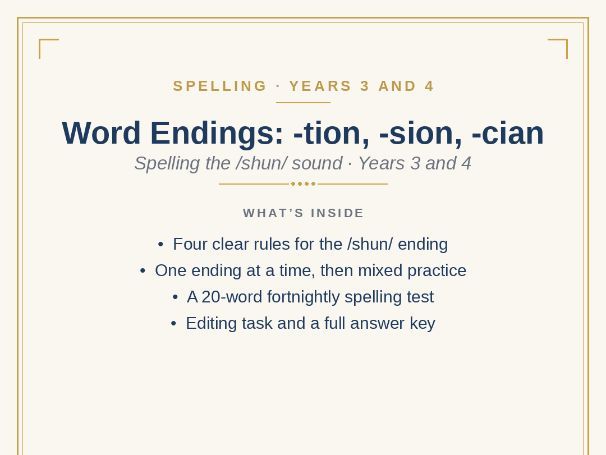 Word Endings: -tion, -sion, -cian