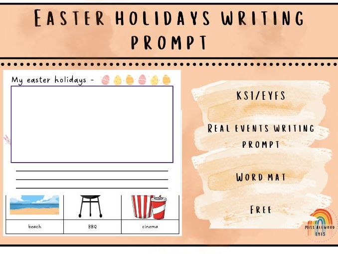 Easter Holidays Writing prompt EYFS/KS1