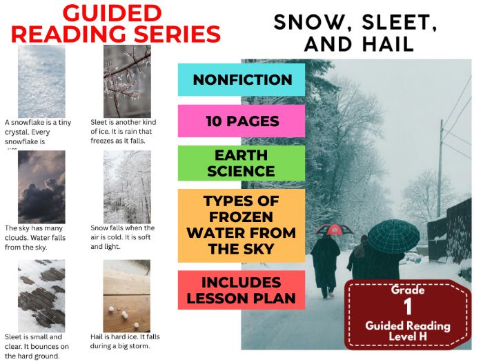 Guided Reading Level H - Snow, Sleet, and Hail