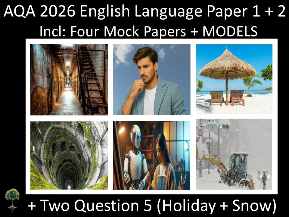 Four AQA 2026 English Language Paper 1 + 2 | MODELS + Question 5 (HOLIDAY + SNOW)