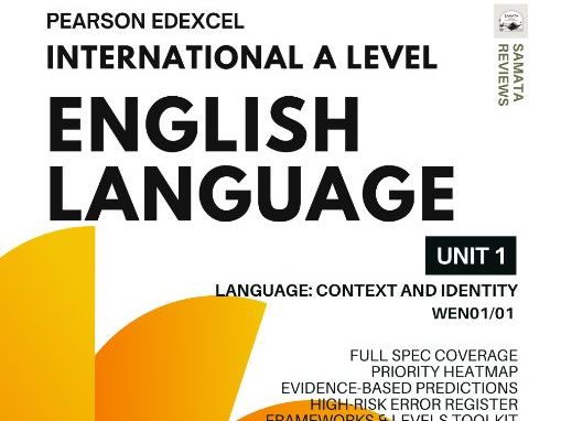 Pearson Edexcel IAL English Language Unit 1 (WEN01/01) Master Revision Guide: Language: Context
