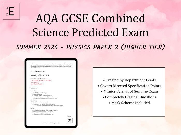 Summer 2026 GCSE Combined Science Predicted Exam - AQA Physics 2H (Higher Tier)