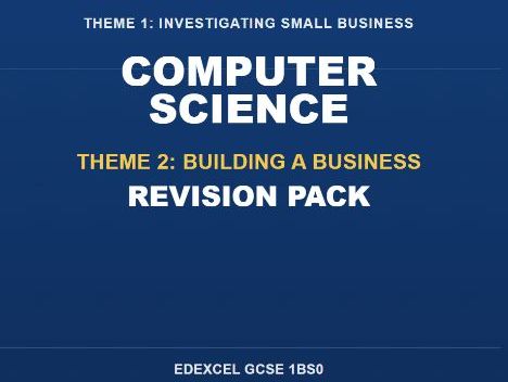 Edexcel GCSE Business Theme 2 Revision Pack | Building a Business (1BS0)