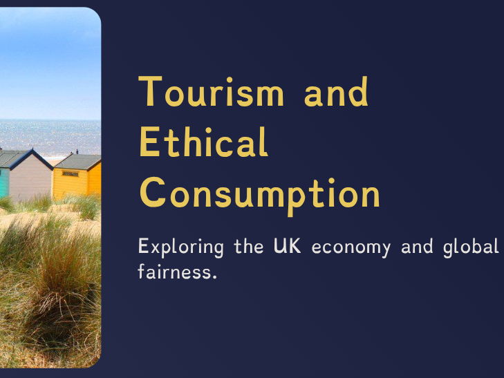 Fairtrade - Tourism and Ethical Consumption