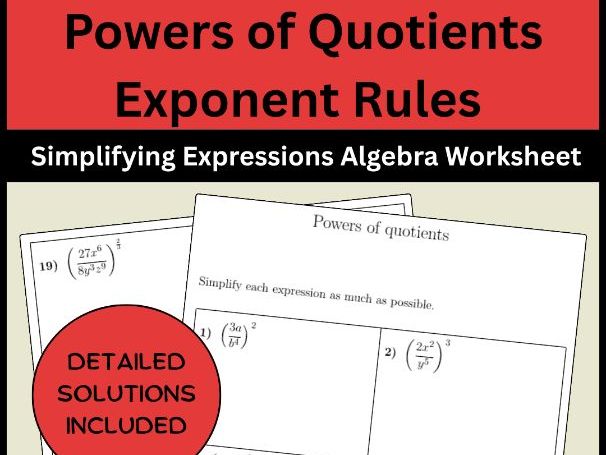 Powers of Quotients Exponent Rules Simplifying Expressions Algebra Worksheet