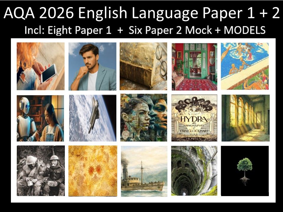 Fourteen AQA 2026 English Language Paper 1+ 2 Mocks + Models
