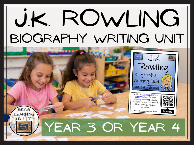 J.K. Rowling Biography Writing Unit | Year 3 or Year 4