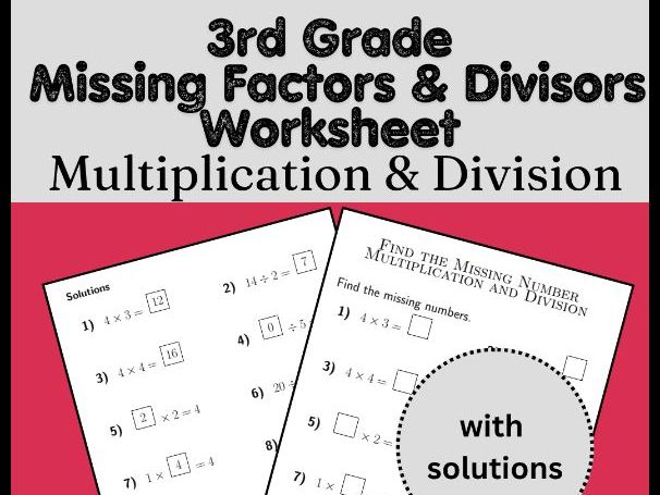 3rd Grade Missing Factors & Divisors Worksheet | Multiplication & Division