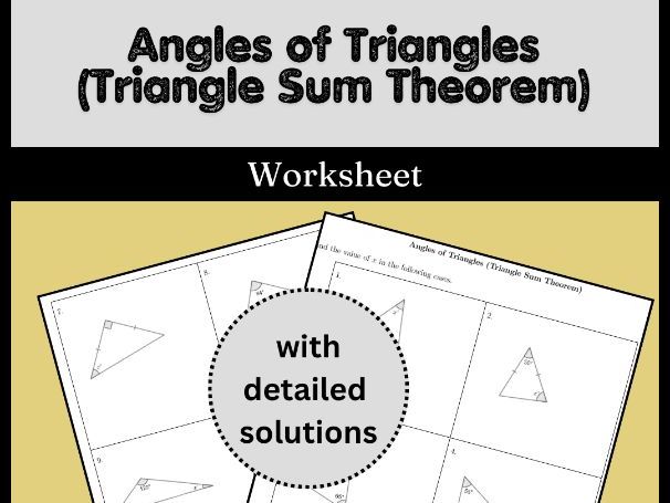 Angles of Triangles (Triangle Sum Theorem) Worksheet (with solutions)