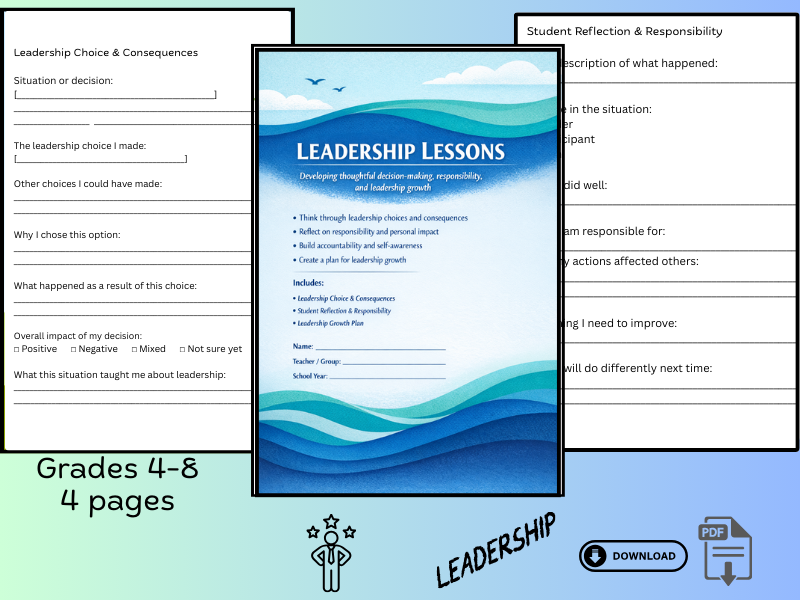Leadership Lessons for Grades 4–8 – Choices, Responsibility & Growth