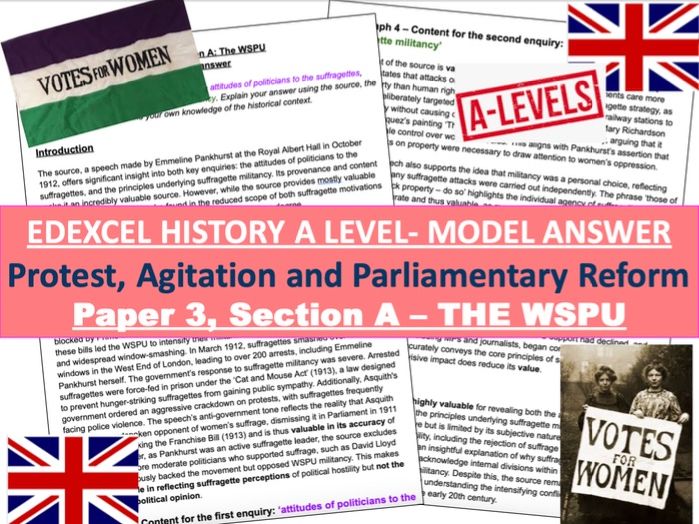 A LEVEL HISTORY MODEL ANSWER - THE WSPU - PAPER 3, SECTION A (BRITISH PARLIAMENTARY REFORM) EDEXCEL