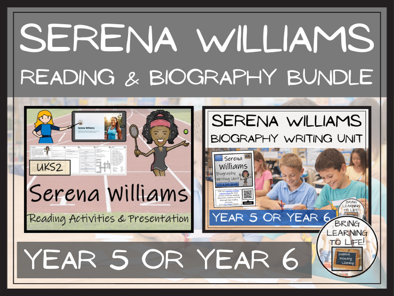 Serena Williams Reading Comprehension and Biography Bundle | UKS2