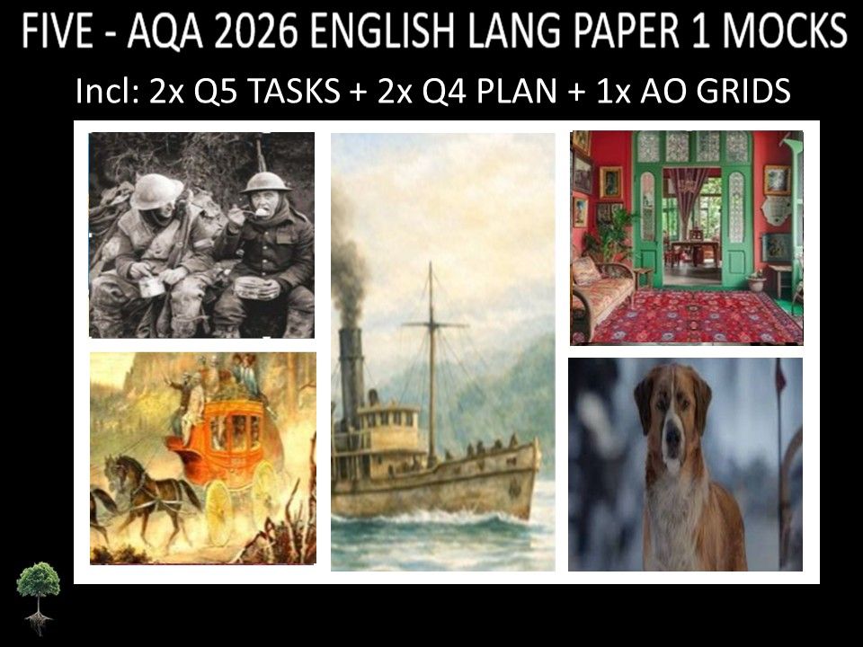 FIVE - AQA PAPER 1 | 2026 FULL MOCKS | Q5 TASKS | Q4 PLAN  |  AO GRIDS