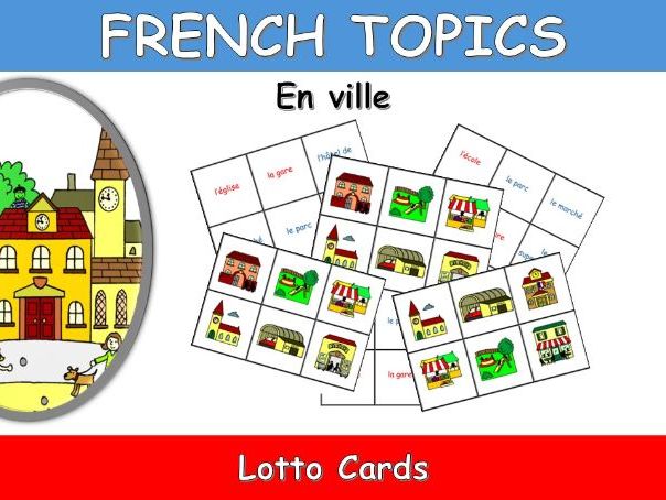 FRENCH TOPICS: EN VILLE-IN TOWN-LOTTO