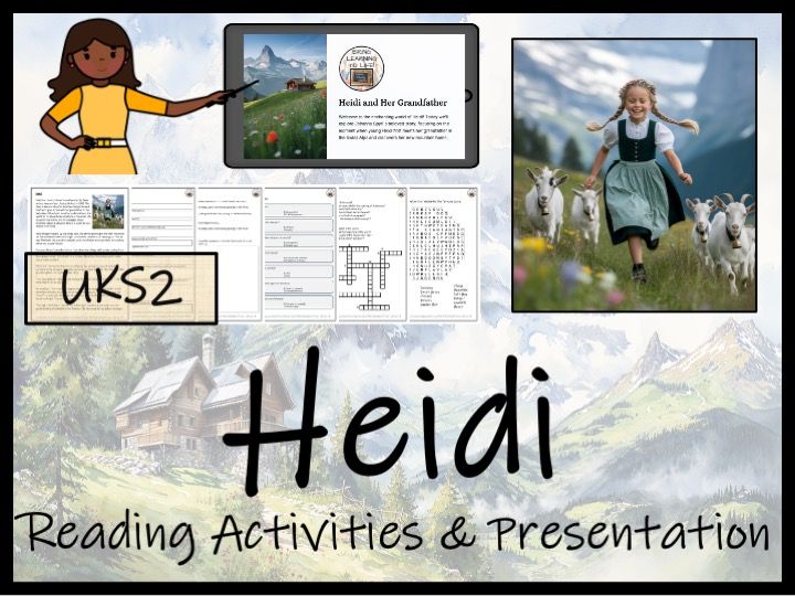 Heidi Fiction Reading Comprehension | Year 5 or Year 6