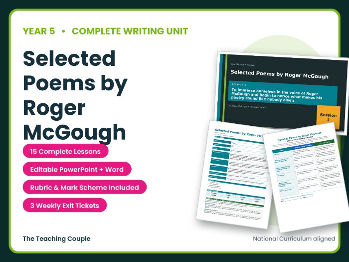 Selected Poems by Roger McGough | Year 5 English Unit | 15 Complete Lessons + Resources