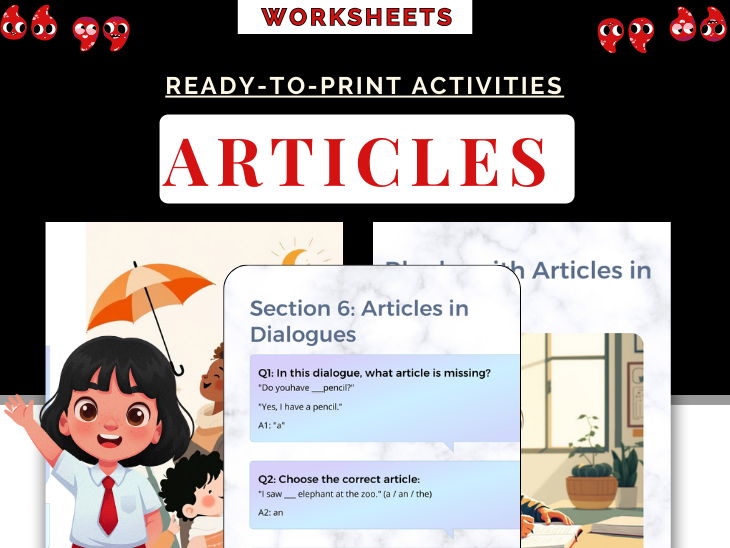 Articles Worksheets for Kids