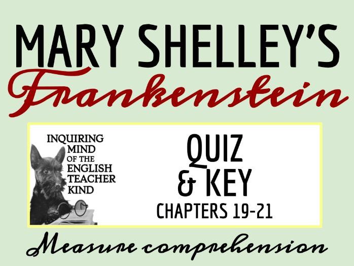 Frankenstein Chs. 1921 Quiz & Close Reading Bundle Teaching Resources