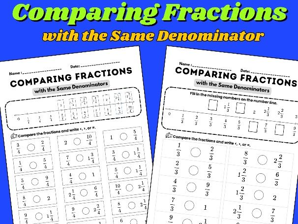 Comparing Fractions with Same Denominations | Year 4-5 Maths, KS2 |Convert& Compare Fractions