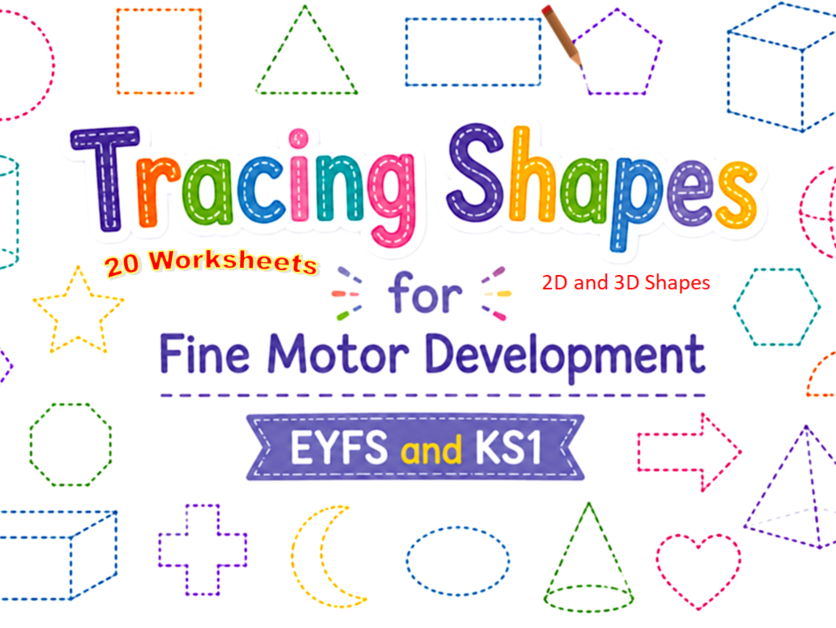 Tracing 2D and 3D Shapes for Fine Motor