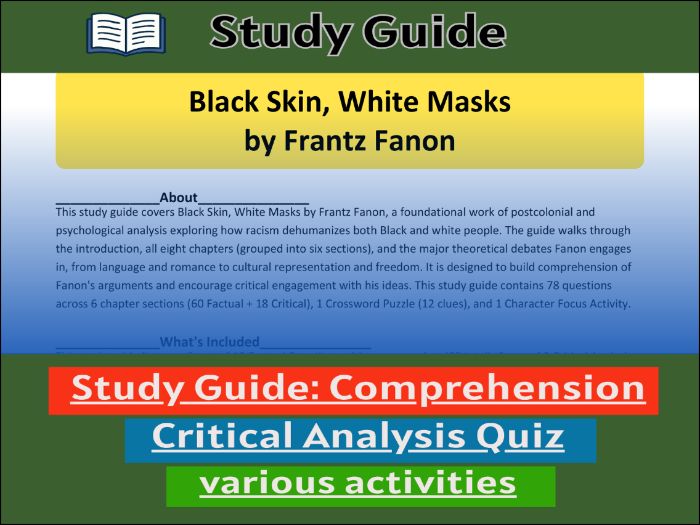 Black Skin, White Masks by Frantz Fanon- study guide & Activities