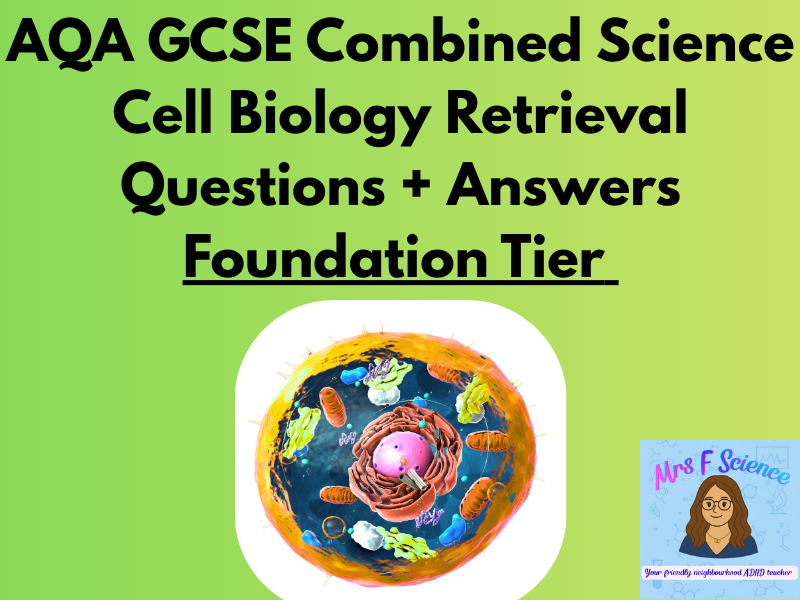 AQA GCSE Combined Science Cell Biology Retrieval Questions | Foundation