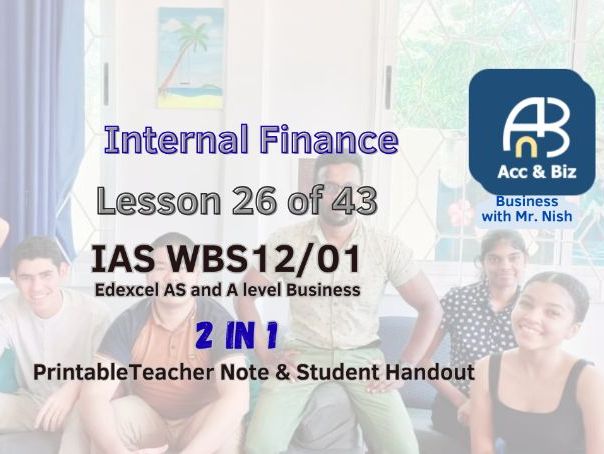 Edexcel AS A Level Business Internal Finance.