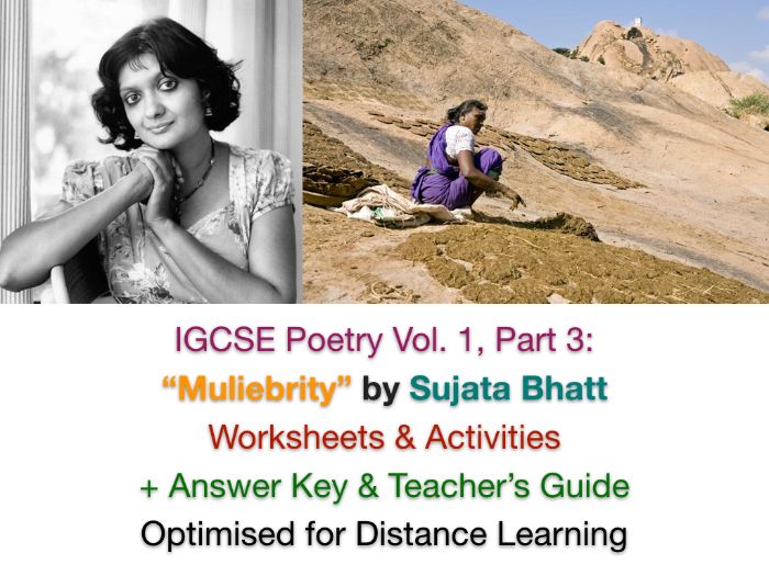 IGCSE Poetry: "Muliebrity" by Sujata Bhatt (Context, Poem Worksheets + Exam Prep + ANSWERS)