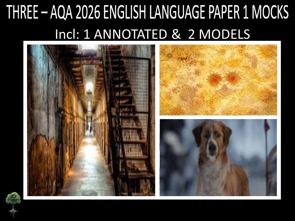 THREE  - AQA PAPER 1 |2026 FULL MOCKS | ANNOTATED | MODELS