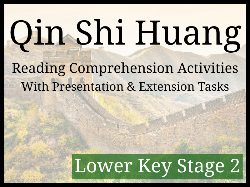 The First Emperor & the Qin Dynasty Reading Comprehension Activities | Year 3 & Year 4 | LKS2