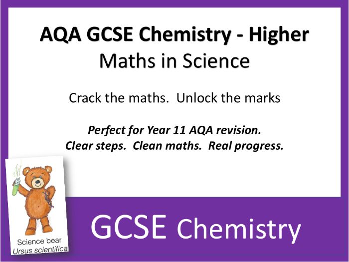 AQA GCSE Chemistry – Higher Tier Maths Worksheet and Comprehensive Teacher Notes x 8