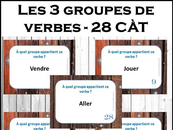 Les 3 groupes de verbes - 28 CÀT