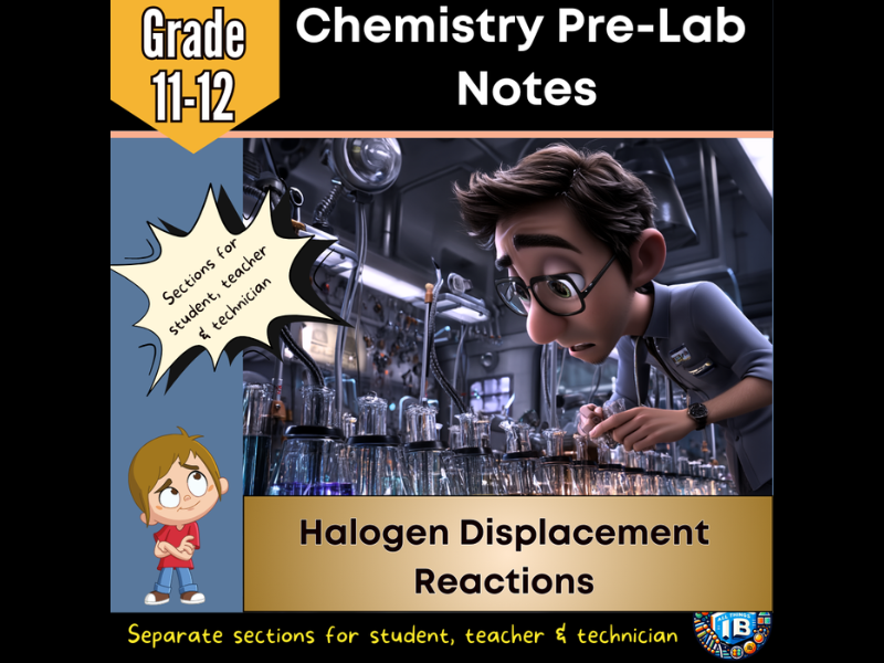 IB DP Chemistry Halogen Displacement Reactions Pre-Lab Notes 2026