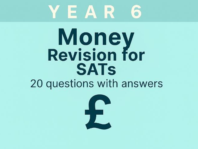 Year 6 Maths Revision for SATs: Money Reasoning | 20 Questions with Answers