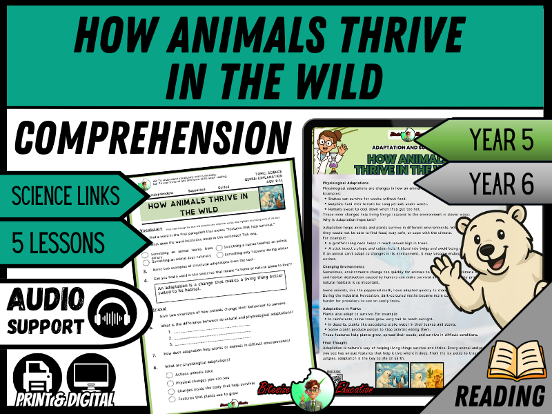 Adaptation and Survival: How Animals Thrive in the Wild | Reading Comprehension | Year 5/6