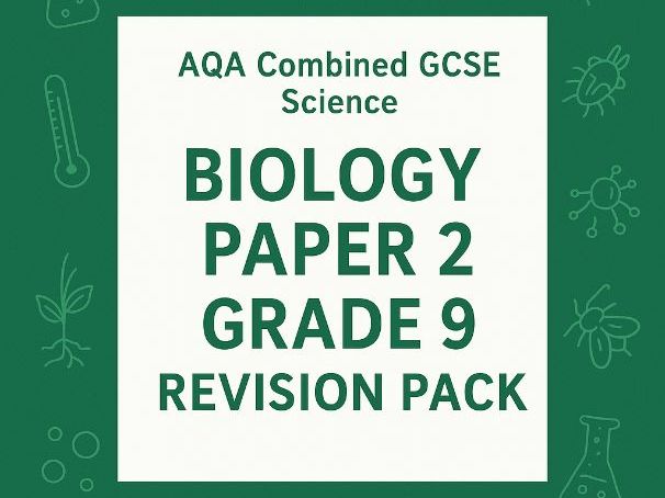 Biology Paper 2 Grade 9 Revision Pack