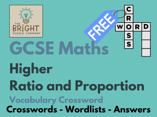 GCSE Maths - Higher - Crossword - Ratio and Proportion