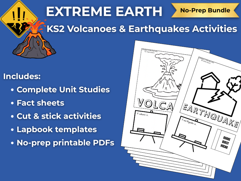 Volcanoes & Earthquakes KS2 Activities | Extreme Earth Topic Pack